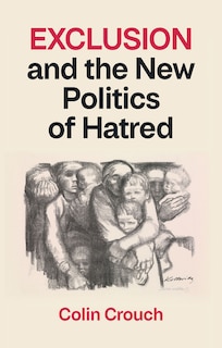 Couverture_Exclusion and the New Politics of Hatred