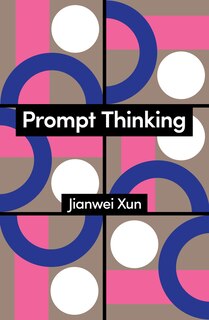 Front cover_Prompt Thinking