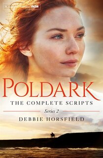 Front cover_Poldark: The Complete Scripts - Series 2