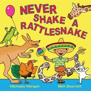 Front cover_Never Shake A Rattlesnake