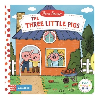 First Stories: The Three Little Pigs