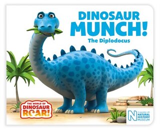 Front cover_Dinosaur Munch! The Diplodocus