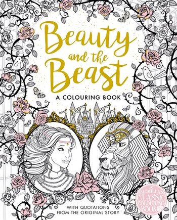 Beauty And The Beast: A Colouring Book