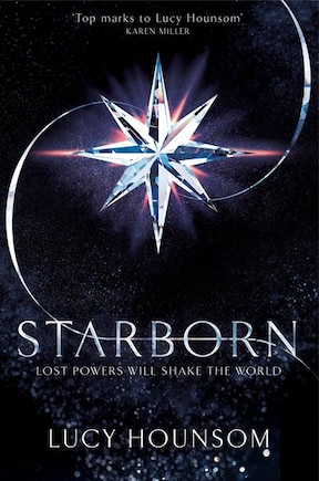 Starborn: Worldmaker Trilogy: Book #1