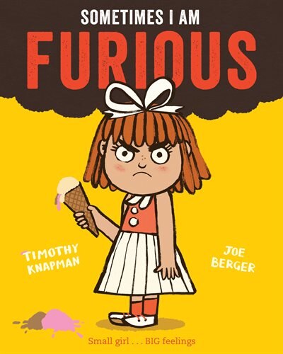 Front cover_Sometimes I Am Furious