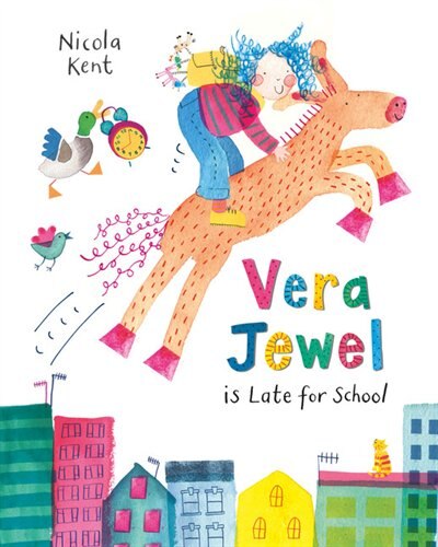 Front cover_Vera Jewel Is Late For School