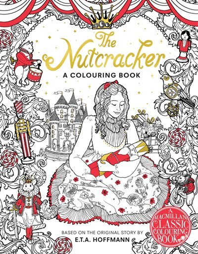 The Nutcracker: A Colouring Book