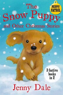 Front cover_The Snow Puppy And Other Christmas Stories