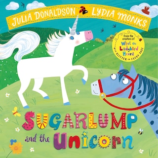 Front cover_Sugarlump And The Unicorn