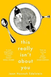 Front cover_This Really Isn't About You