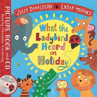Couverture_What The Ladybird Heard On Holiday