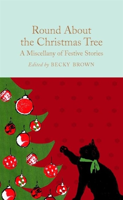 Couverture_Round About the Christmas Tree: A Miscellany of Festive Stories