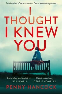 Front cover_I Thought I Knew You