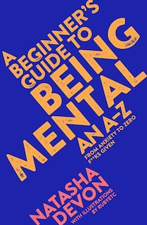 Front cover_A Beginner's Guide To Being Mental