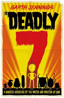 Front cover_The Deadly 7 (the Deadly 7, Book #1)