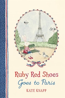 Front cover_Ruby Red Shoes Goes To Paris