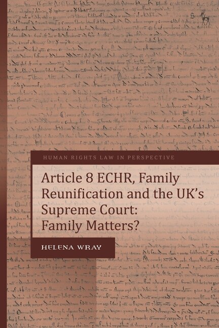 Couverture_Article 8 ECHR, Family Reunification and the UK's Supreme Court