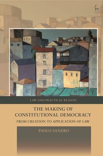 Couverture_The Making Of Constitutional Democracy