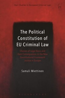 Front cover_The Political Constitution Of Eu Criminal Law