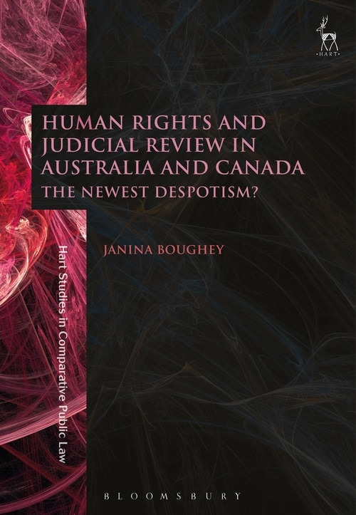 Front cover_Human Rights And Judicial Review In Australia And Canada
