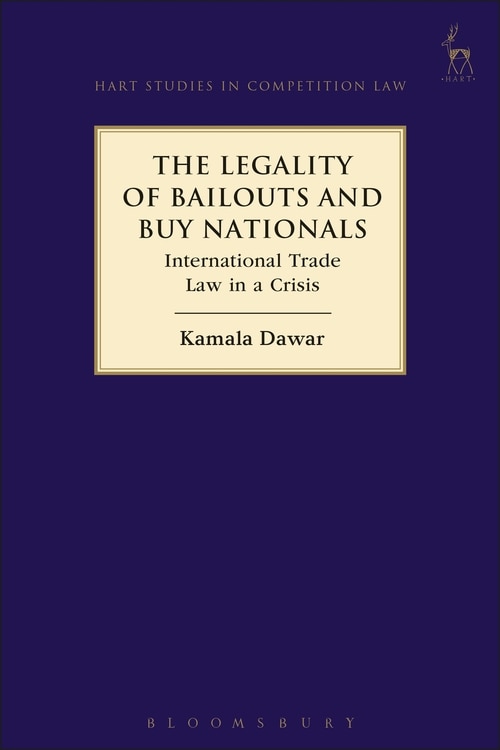 Front cover_The Legality Of Bailouts And Buy Nationals