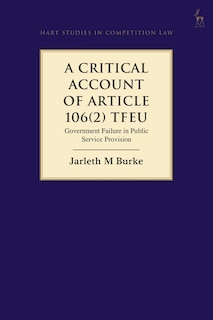 Front cover_A Critical Account Of Article 106(2) Tfeu
