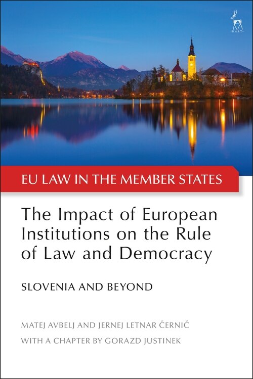 Front cover_The Impact Of European Institutions On The Rule Of Law And Democracy