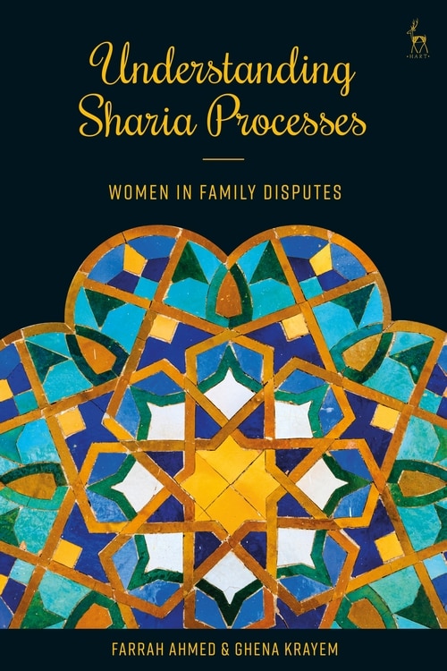 Understanding Sharia Processes: Women's Experiences Of Family Disputes