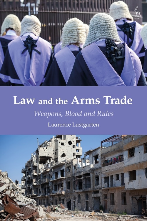 Front cover_Law And The Arms Trade