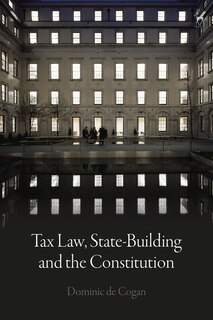 Couverture_Tax Law, State-building And The Constitution
