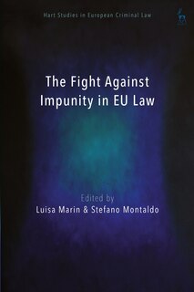 Front cover_The Fight Against Impunity In Eu Law
