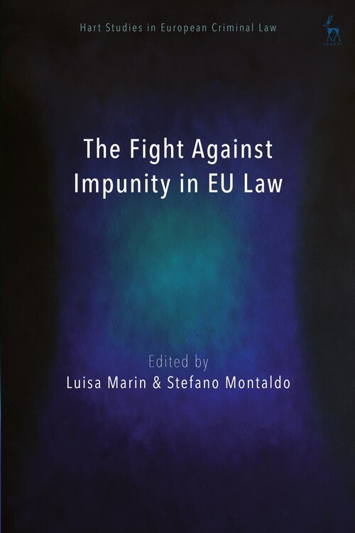 Front cover_The Fight Against Impunity In Eu Law