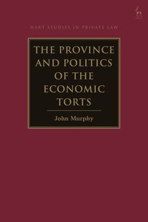 Front cover_The Province And Politics Of The Economic Torts