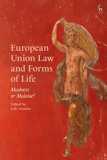 Front cover_European Union Law And Forms Of Life