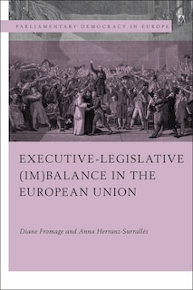 Front cover_Executive-legislative (im)balance In The European Union