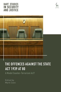 Front cover_The Offences Against The State Act 1939 At 80