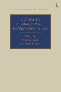 A Guide To Global Private International Law