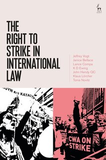 Front cover_The Right To Strike In International Law