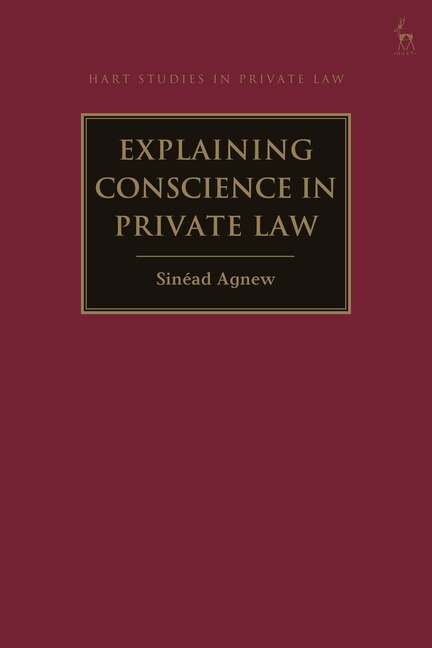 Couverture_Explaining Conscience in Private Law