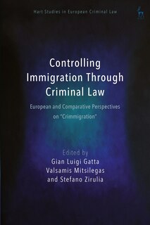 Front cover_Controlling Immigration Through Criminal Law
