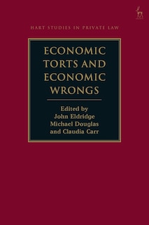 Economic Torts And Economic Wrongs