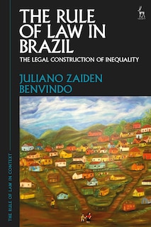 Front cover_The Rule Of Law In Brazil