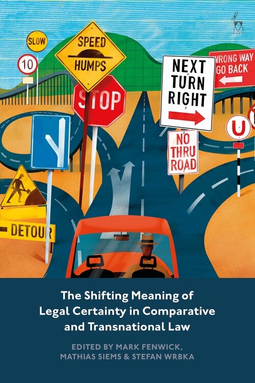Couverture_Shifting Meaning of Legal Certainty in Comparative and Transnational Law