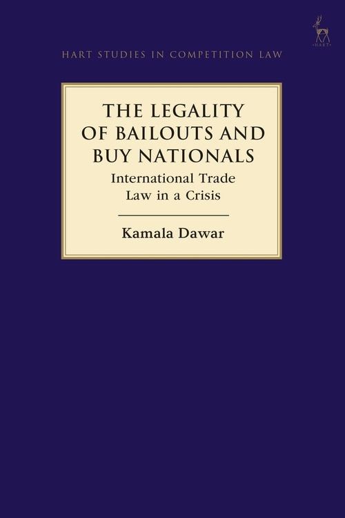 Front cover_The Legality Of Bailouts And Buy Nationals