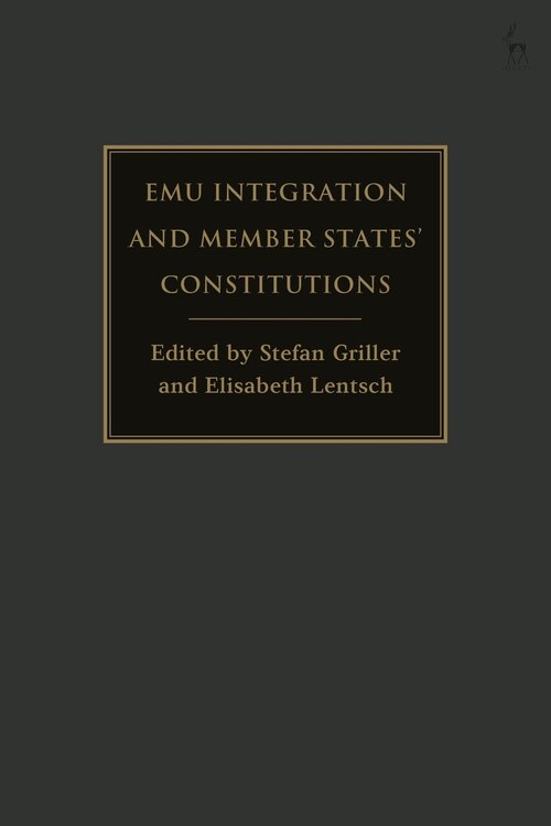 Emu Integration And Member States' Constitutions