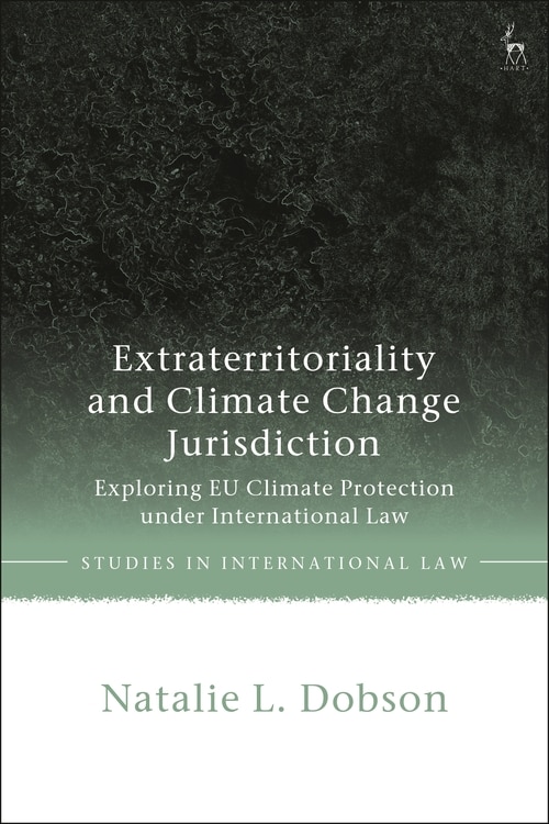Front cover_Extraterritoriality and Climate Change Jurisdiction