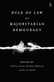 Couverture_Rule Of Law Vs Majoritarian Democracy