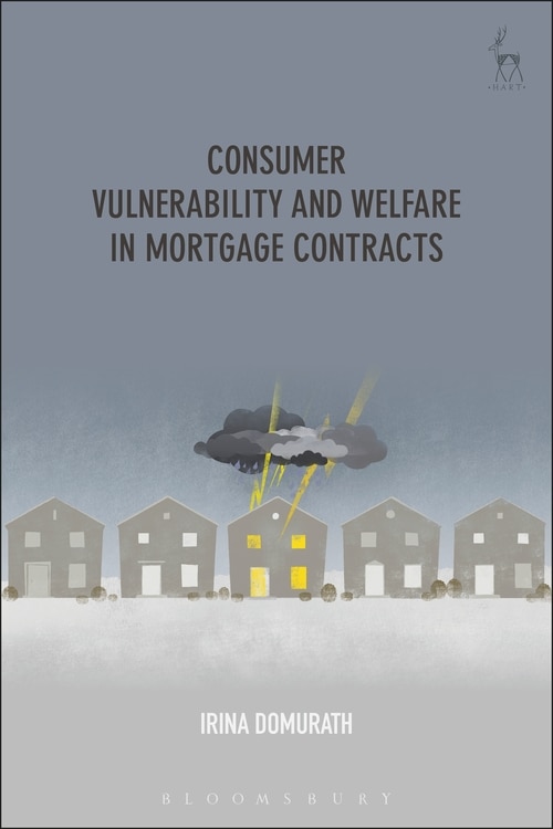 Consumer Vulnerability And Welfare In Mortgage Contracts