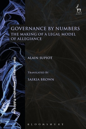 Governance By Numbers: The Making Of A Legal Model Of Allegiance