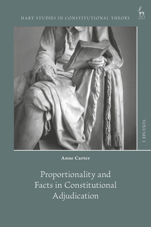 Front cover_Proportionality And Facts In Constitutional Adjudication